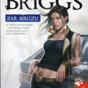 Żar mrozu. Seria z Mercedes Thompson