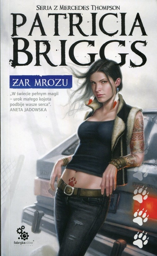 Żar mrozu. Seria z Mercedes Thompson