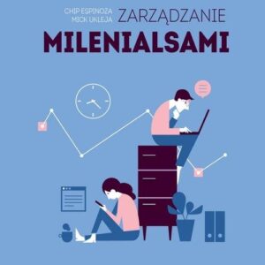Zarządzanie milenialsami