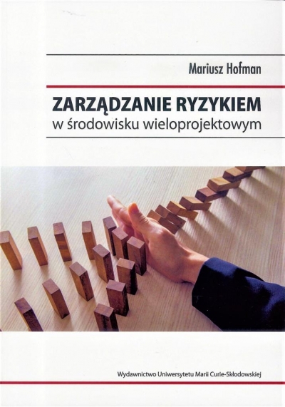 Zarządzanie ryzykiem w środowisku wieloprojektowym