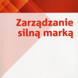 Zarządzanie silną marką
