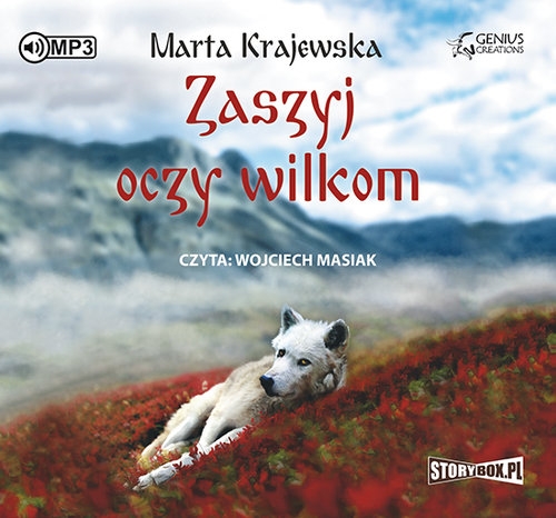 Zaszyj oczy wilkom
(Audiobook)