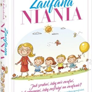 Zaufana Niania