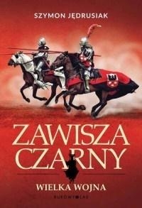 Zawisza Czarny. Wielka Wojna