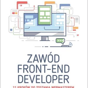 Zawód front-end developer 11 kroków do zostania webmasterem