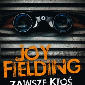 Zawsze ktoś patrzy