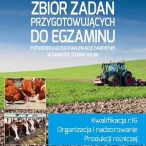 Zbiór zadań przyg. do egz. potw. kwalifikację R.16