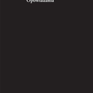 Zdzisław Beksiński Opowiadania