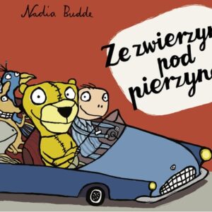 Ze zwierzyną pod pierzyną