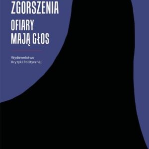 Żeby nie było zgorszenia. Ofiary mają głos