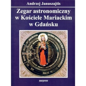 Zegar astronomiczny w Kościele Mariackim w Gdańsku