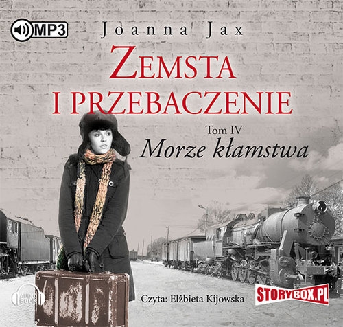 Zemsta i przebaczenie Tom 4 Morze kłamstwa (Audiobook)