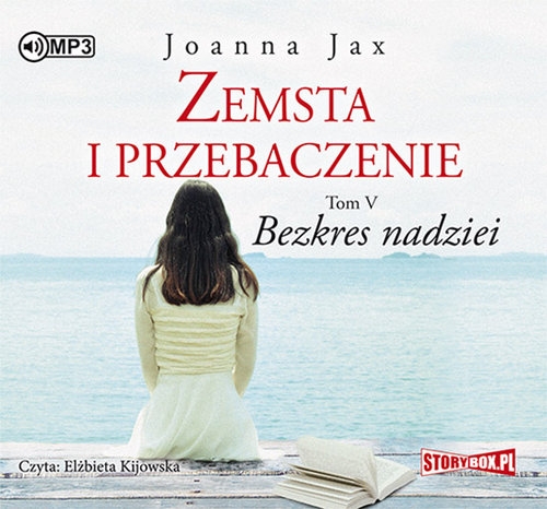 Zemsta i przebaczenie Tom 5 Bezkres nadziei (Audiobook)