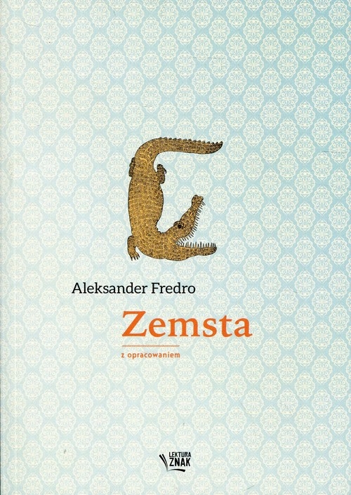 Zemsta. Lektura z opracowaniem