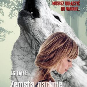 Zemsta pachnie wilkiem
