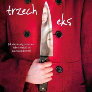 Zemsta trzech eks