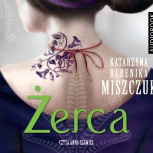 Żerca (Audiobook)