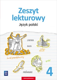 Zeszyt lekturowy Język polski zeszyt ćwiczeń klasa 4Szkoła podstawowa