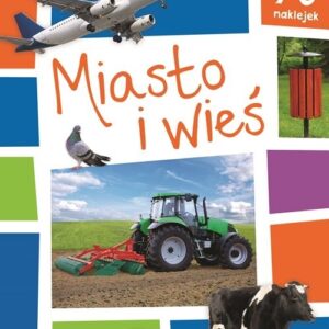 Zeszyty dla najmłodszych Miasto i wieś