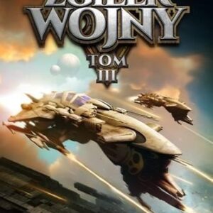 Zgiełk wojny T.3 Cel uświęca środki