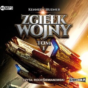 Zgiełk wojny Tom 1 (Audiobook)