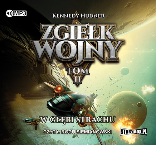 Zgiełk wojny Tom II W głębi strachu
(Audiobook)