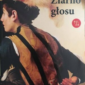 Ziarno głosu. Wywiady 1962-1980