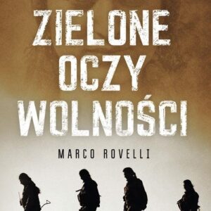 Zielone oczy wolności