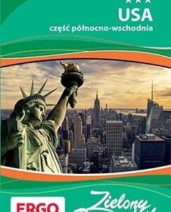 Zielony przewodnik - USA Część północno- wchodnia