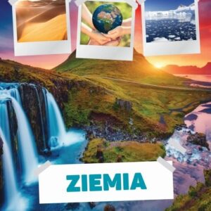 Ziemia Poznaj sekrety planety