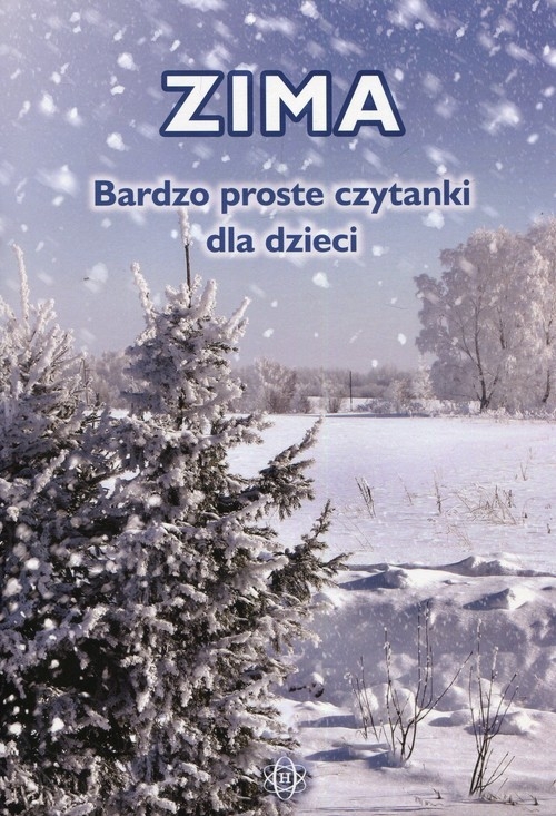 Zima Bardzo proste czytanki dla dzieci