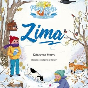 Zima Pory roku krok po kroku