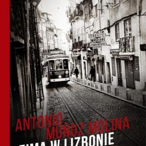 Zima w Lizbonie. Miłość i samotność. Alkohol, jazz i Lizbona nocą