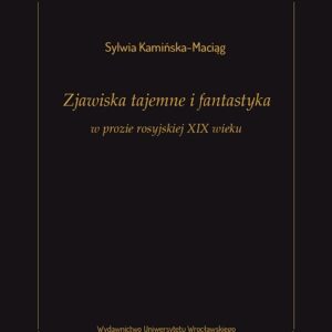 Zjawiska tajemne i fantastyka w prozie rosyjskiej XIX wieku