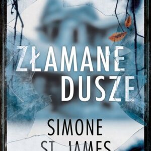 Złamane dusze