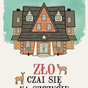 Zło czai się na szczycie