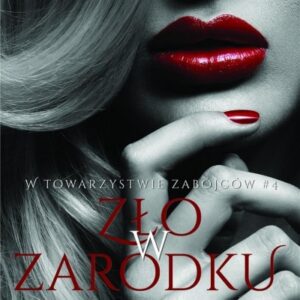 Zło w zarodku