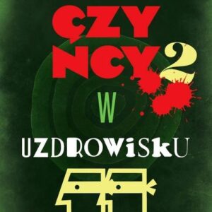 Złoczyńcy w uzdrowisku 2
