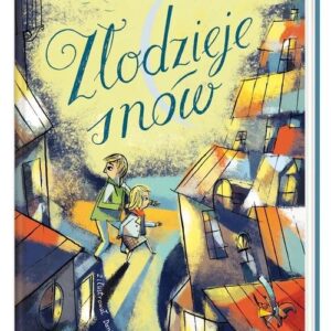 Złodzieje snów