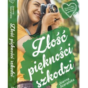 Złość piękności szkodzi