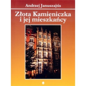Złota Kamieniczka i jej mieszkańcy