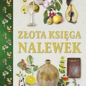 Złota księga nalewek