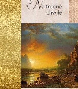 Złota seria - Na trudne chwile