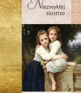 Złota seria - NIezwykłej siostrze