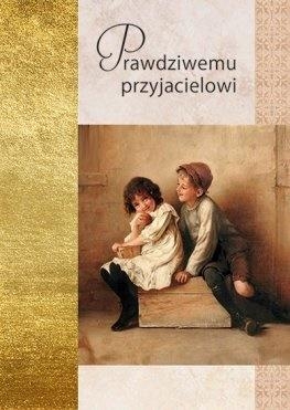 Złota seria - Prwadziwemu przyjacielowi