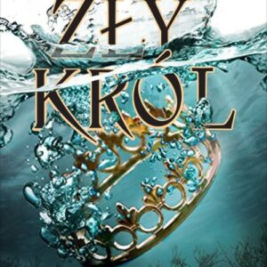 Zły król
