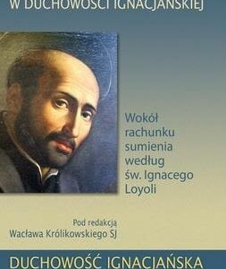 Znaczenie refleksji w duchowości ignacjańskiej