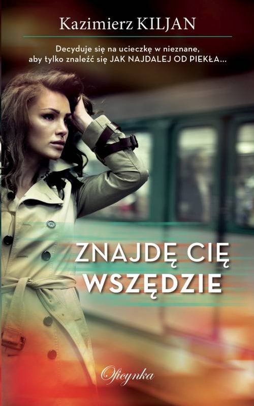 Znajdę Cię wszędzie