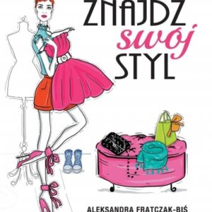 Znajdź swój styl