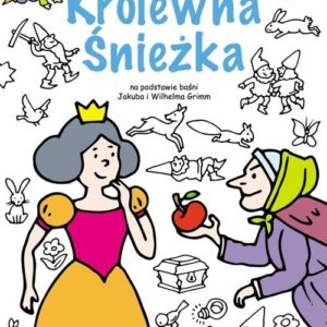 Znam to! Królewna Śnieżka i siedmiu krasnoludków